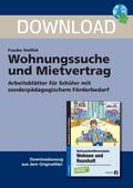 Wohnungssuche und Mietvertrag - Arbeitsblätter für Schüler mit sonderpädagogischem Förderbedarf, Lebenspraxis, 7. bis 9. Klasse
