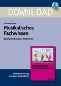 Musikalisches Fachwissen-Spielanleitungen, Bildkarten, Musik, 1. bis 4. Klasse