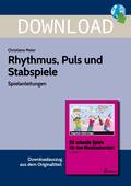 Rhythmus, Puls und Stabspiele-Spielanleitungen, Musik, 1. bis 4. Klasse
