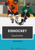 Eishockey - Geschichte Sachtext und Aufgaben, Sport, 5. bis 8. Klasse
