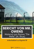Bericht von Mr. Owens - Material zu "Die Welle" (M. Rhue), Deutsch, 8. und 9. Klasse