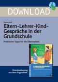 Eltern-Lehrer-Kind-Gespräche in der Grundschule - Praktische Tipps für die Elternarbeit, 