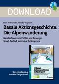 Basale Aktionsgeschichte: Die Alpenwanderung - Geschichten zum Fühlen und Bewegen Sport, SoPäd, Intensive Behinderung, Sport, 1. bis 9. Klasse