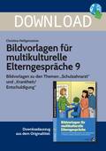 Bildvorlagen für multikulturelle Elterngespräche 9 - Bildvorlagen zu den Themen "Schulzahnarzt" und "Krankheit/Entschuldigung", 