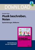 Musik beschreiben, Noten-Spielanleitungen, Bildkarten, Musik, 1. bis 4. Klasse