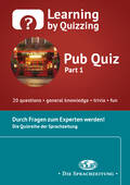 Pub Quiz - Part 1 - Multiple Choice Quiz zum Thema Allgemeinwissen., Englisch, 10. bis 13. Klasse