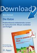 Die Katze - Problemlösend-entdeckendes Lernen im Sachunterricht: Wissen erarbeiten und festigen, Sachunterricht, 1. bis 4. Klasse