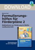 Formulierungshilfen für Förderpläne 2 - Maßnahmen zur Förderung im Mathematikunterricht, 