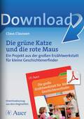 Die grüne Katze und die rote Maus, Deutsch, 1. bis 4. Klasse