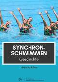 Synchronschwimmen - Geschichte, Sport, 5. bis 8. Klasse